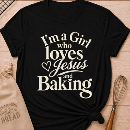 Black I'm a Girl Who Loves Jesus and Baking women's relaxed fit tee with warm vintage typography