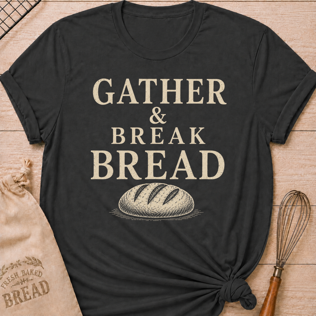 Dark Heather Grey Gather and Break Bread women's relaxed fit tee with bold vintage lettering and a rustic loaf of bread