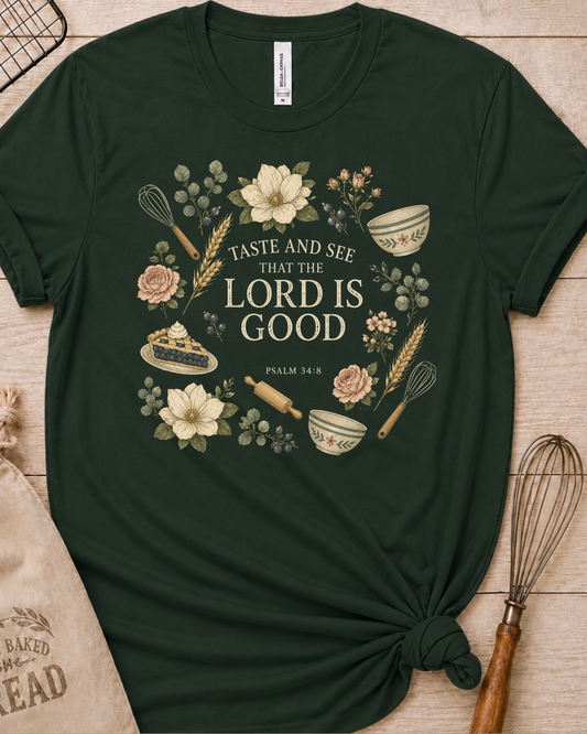 Forest green women's relaxed fit t-shirt with Taste and See from Psalm 34:8 inside a soft botanical wreath.