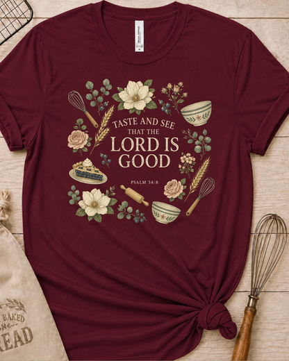 Maroon women's relaxed fit t-shirt with Taste and See from Psalm 34:8 inside a soft botanical wreath.