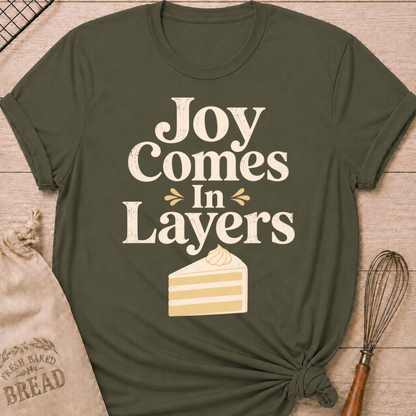Military Green Joy Comes in Layers women's relaxed fit tee with playful vintage lettering and a layered slice of cake